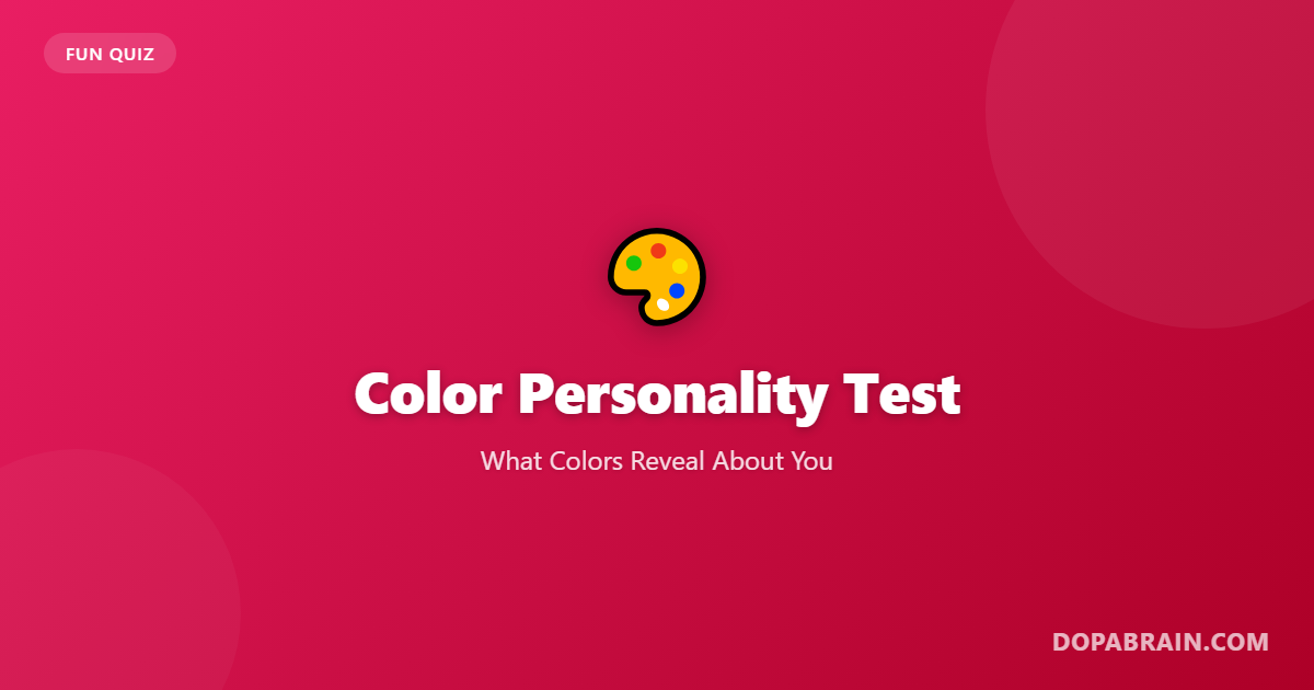 Free Color Personality Test Online | DopaBrain