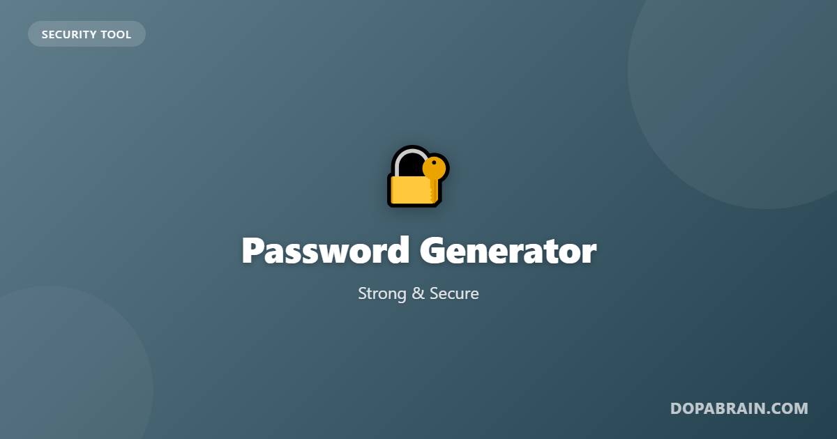 Password Generator - Free Strong Password Creator | DopaBrain
